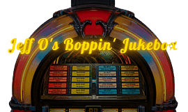 Jeff O's Boppin Jukebox